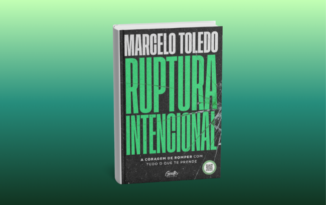 Em "Ruptura intencional", Marcelo Toledo mostra que o verdadeiro sucesso está em ter coragem de mudar e deixar para trás o que não faz mais sentido.