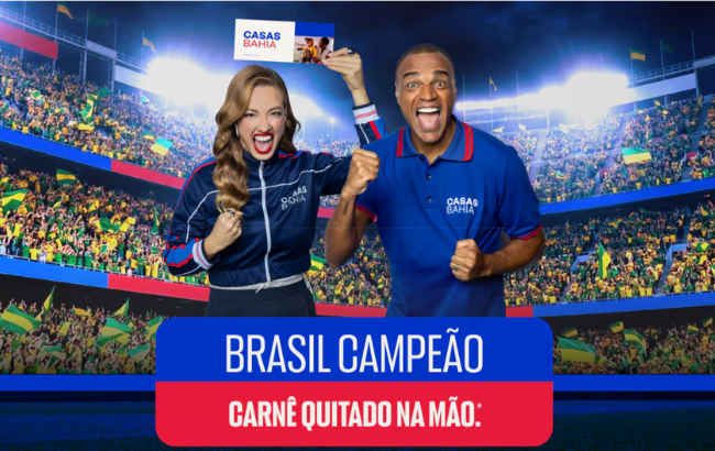 Campanha Casas Bahia "Brasil campeão, carnê quitado na mão".